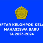 DAFTAR KELOMPOK KELAS MAHASISWA BARU UNIVERSITAS PUTRA BANGSA TA 2023-2024