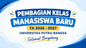 Pembagian Kelas Mahasiswa Baru TA 2026-2027